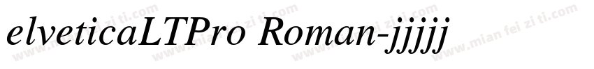 elveticaLTPro Roman字体转换